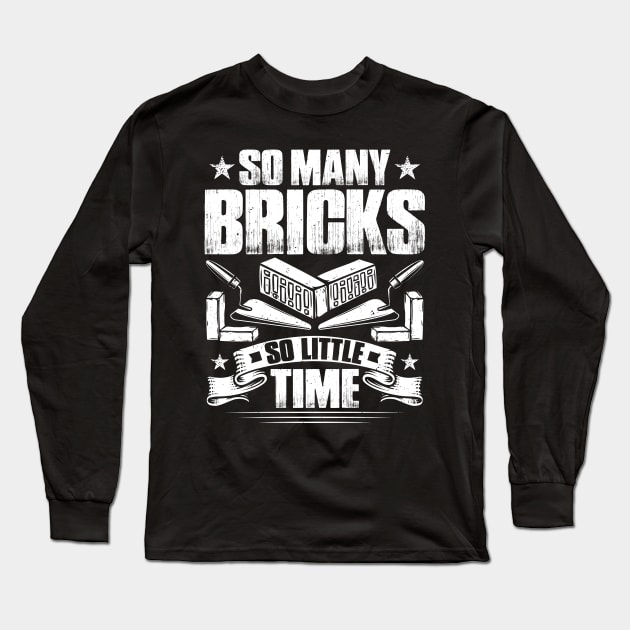 Brickmason Brick Mason Bricklayer Gift Present Long Sleeve T-Shirt by Krautshirts